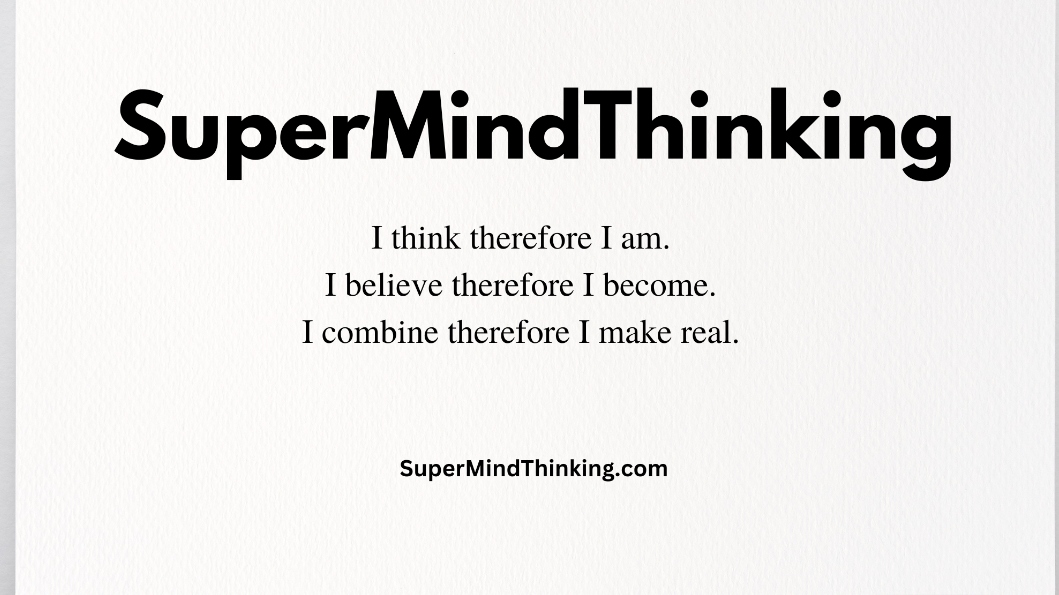 Super Mind Thinking